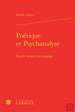 Bertrand.pt - Poétique Et Psychanalyse ; L'Autre Versant Du Langage