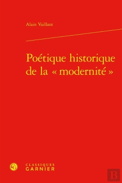 Bertrand.pt - Poétique Historique De La « Modernité »