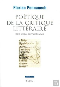 Bertrand.pt - Poetique : Poétique De La Critique Littéraire ; De La Critique Comme Littérature
