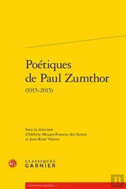 Bertrand.pt - Poétiques De Paul Zumthor (1915-2015)