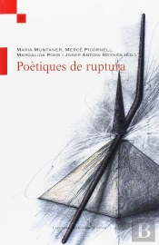 Poètiques De Ruptura