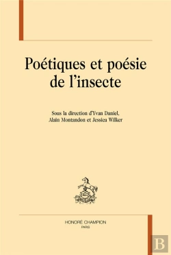 Bertrand.pt - Poétiques Et Poésie De L'Insecte