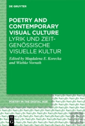 Poetry And Contemporary Visual Culture / Lyrik Und Zeitgenossische Visuelle Kultur