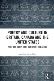 Poetry And Culture In Britain, Canada And The United States
