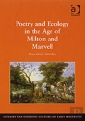Poetry And Ecology In The Age Of Milton And Marvell
