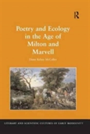 Poetry And Ecology In The Age Of Milton And Marvell