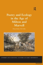 Poetry And Ecology In The Age Of Milton And Marvell