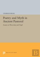 Poetry And Myth In Ancient Pastoral