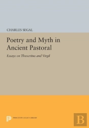 Poetry And Myth In Ancient Pastoral