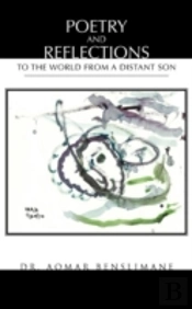 Poetry And Reflections: To The World From A Distant Son
