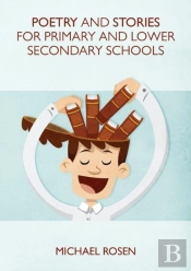 Poetry And Stories For Primary And Lower Secondary Schools