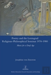 Poetry And The Leningrad Religious-Philosophical Seminar 1974-1980