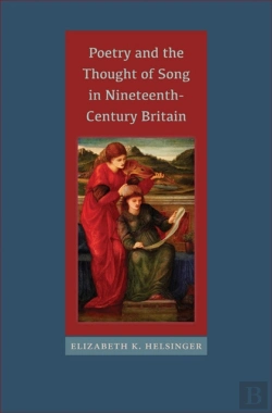 Bertrand.pt - Poetry And The Thought Of Song In Nineteenth-Century Britain