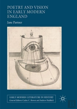 Bertrand.pt - Poetry And Vision In Early Modern England