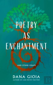 Poetry As Enchantment