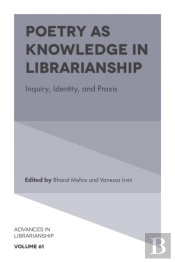 Poetry As Knowledge In Librarianship