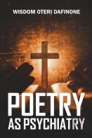 Poetry As Psychiatry
