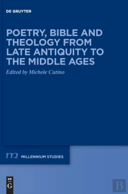 Bertrand.pt - Poetry, Bible And Theology From Late Antiquity To The Middle Ages