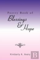 Poetry Book Of Blessings & Hope