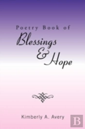 Poetry Book Of Blessings & Hope