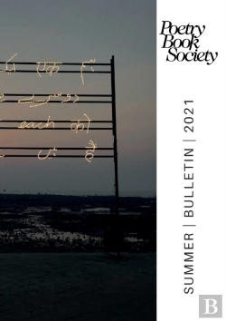 Bertrand.pt - Poetry Book Society Summer 2021 Bulletin