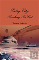 Poetry City: Reaching For God