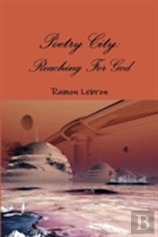 Poetry City: Reaching For God