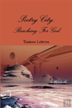 Bertrand.pt - Poetry City: Reaching For God
