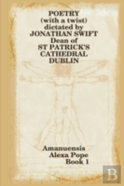 Poetry Dictated By Jonathan Swift