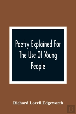 Bertrand.pt - Poetry Explained For The Use Of Young People