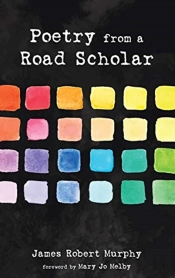 Poetry From A Road Scholar