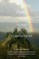 Poetry From Being, A Light Unto The Self