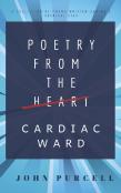 Poetry From The Cardiac Ward
