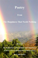 Poetry From The Happiness That Needs Nothing