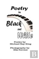 Poetry In Black And White