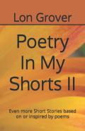 Poetry In My Shorts Ii