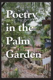 Poetry In The Palm Garden