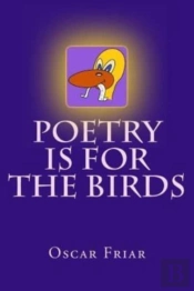Poetry Is For The Birds