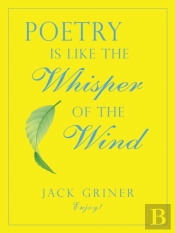 Poetry Is Like The Whisper Of The Wind