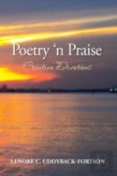 Poetry N' Praise...Creative Devotions