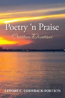 Poetry N' Praise...Creative Devotions