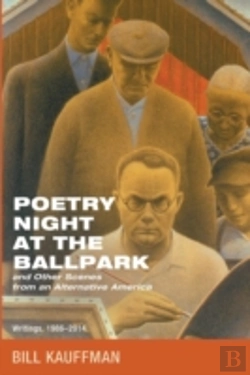 Bertrand.pt - Poetry Night At The Ballpark And Other Scenes From An Alternative America