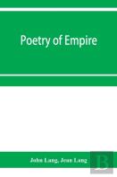 Poetry Of Empire; Nineteen Centuries Of British History