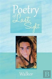 Poetry Of Last Sight