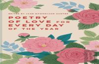 Poetry Of Love For Every Day Of The Year
