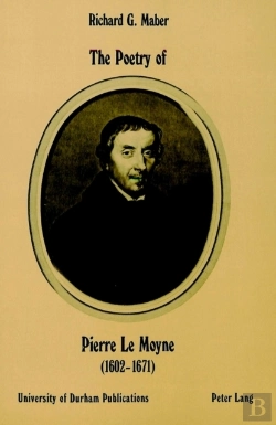 Bertrand.pt - Poetry Of Pierre Le Moyne, 1602-1671