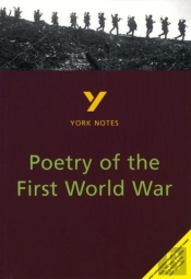 Poetry Of The First World War: York Notes Gcse - For 2026, 2027 Exams