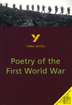 Bertrand.pt - Poetry Of The First World War: York Notes Gcse - For 2026, 2027 Exams