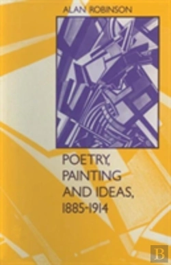 Bertrand.pt - Poetry, Painting And Ideas, 1885-1914