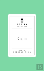 Poetry Prescription: Calm